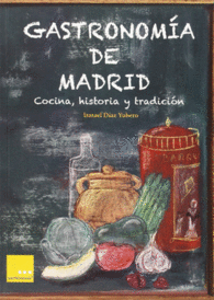 GASTRONOMIA DE MADRID