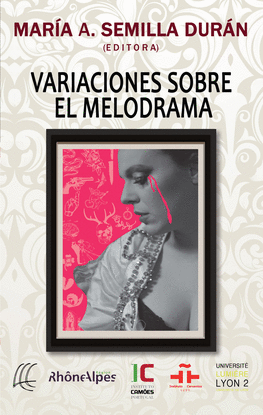 LAS VARIACIONESSOBRE EL MELODRAMA