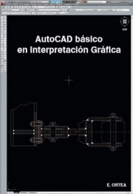 AUTOCAD BASICO EN INTERPRETACION GRAFICA