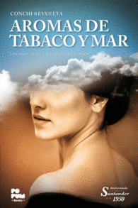 AROMAS DE TABACO Y MAR