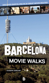 BARCELONA MOVIE WALKS DISCOVER BARC