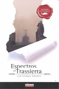 ESPECTROS EN TRASSIERRA