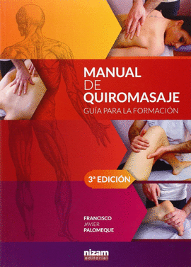 MANUAL DE QUIROMASAJE 3�ED GUIA PARA LA FORMACION
