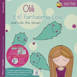 OLILI Y SUS CUENTOS. OLILI Y EL FANTASMA LOLO