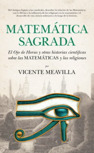 MATEMATICA SAGRADA EL OJO DE HORUS Y OTRAS HISTORI