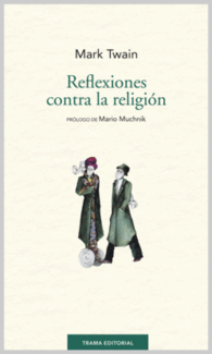 REFLEXIONES CONTRA LA RELIGI�N