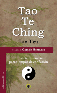 TAO TE CHING VERSIN DE CAMPO HERMOSO