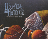 EL SUE�O DE UNA MARIONETA
