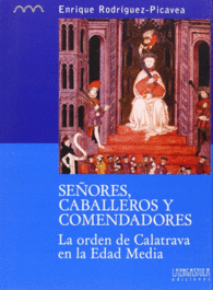 SE�ORES, CABALLEROS Y COMENDADORES