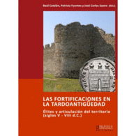 LAS FORTIFICACIONES EN LA TARDOANTIGUEDAD