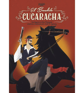 EL BANDIDO CUCARACHA