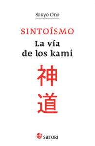 SINTO�SMO. LA V�A DE LOS KAMI