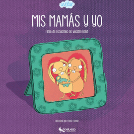 MIS MAMAS Y YO
