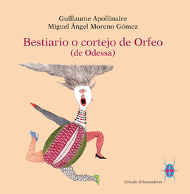 BESTIARIO O CORTEJO DE ORFEO (DE ODESSA)