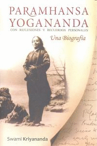 PARAMHANSA YOGANANDA-UNA BIOGRAFIA