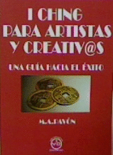 I CHING PARA ARTISTAS Y CREATIV@S