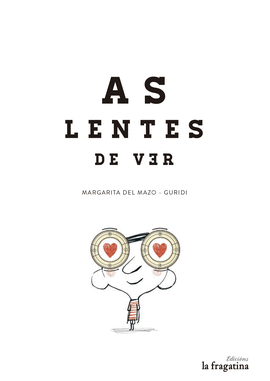 AS LENTES DE VER