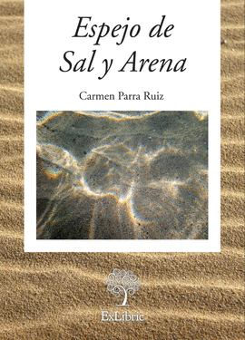 ESPEJO DE SAL Y ARENA (EXLIBRIC)