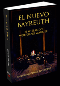 EL NUEVO BAYREUTH