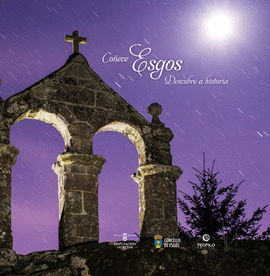 CO�ECE ESGOS, DESCUBRE A HISTORIA