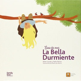 ERASE DOS VECES...LA BELLA DURMIENTE