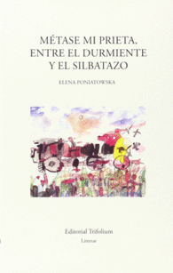 MTASE MI PRIETA, ENTRE EL DURMIENTE Y EL SILBATAZO