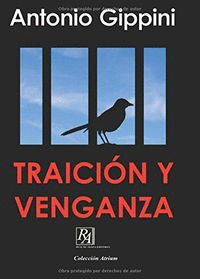 TRAICI�N Y VENGANZA