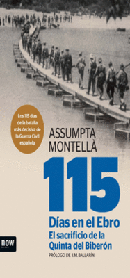 115 DIAS EN EL EBRO EL SACRIFICIO D