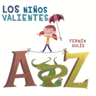 LOS NI�OS VALIENTES