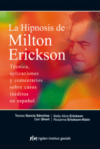 LA HIPNOSIS DE MILTON ERICKSON