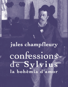 CONFESSIONS DE SYLVIUS: LA BOH�MIA D'AMOR