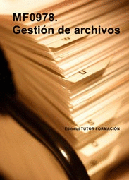 GESTIÓN DE ARCHIVOS MF0978