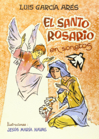 EL SANTO ROSARIO EN SONETOS