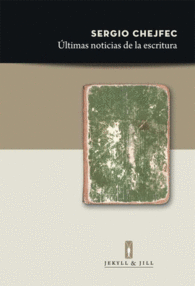 �LTIMAS NOTICIAS DE LA ESCRITURA