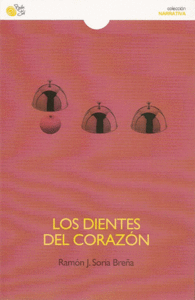 LOS DIENTES DEL CORAZON