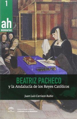 BEATRIZ PACHECO Y LA ANDALUCIA EN LOS REYES CATOLICOS