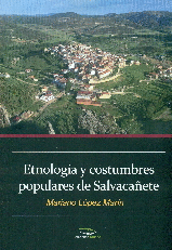 ETNOLOGA Y COSTUMBRES POPULARES DE SALVACAETE