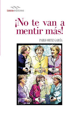 �NO TE VAN A MENTIR M�S!