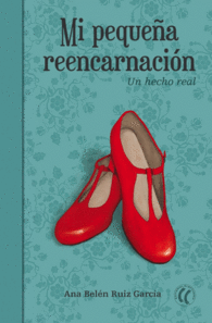 MI PEQUE�A REENCARNACI�N