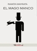EL MAGO MANCO