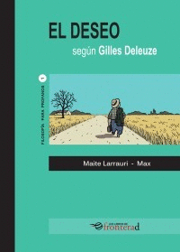 EL DESEO SEGN GILLES DELEUZE