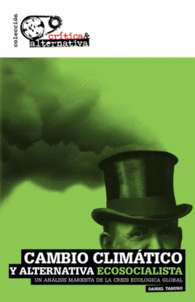 CAMBIO CLIM�TICO Y ALTERNATIVA ECOSOCIALISTA