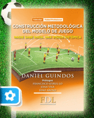 CONSTRUCCIN METODOLGICA DEL MODELO DE JUEGO