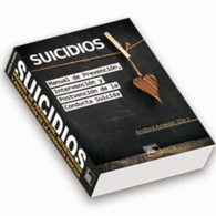 SUICIDIOS. MANUAL DE PREVENCIN, INTERVENCIN Y POSTVENCIN DE LA CONDUCTA SUICI
