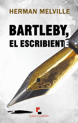 BARTLEBY, EL ESCRIBIENTE