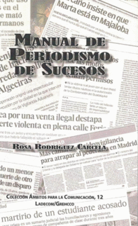 MANUAL DE PERIODISMO DE SUCESOS