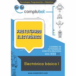 PROTOTIPADO ELECTRNICO - ELECTRNICA BSICA I