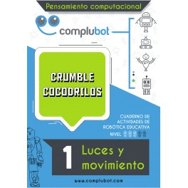CRUMBLE COCODRILOS 1 - LUCES Y MOVIMIENTO
