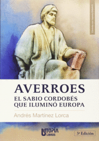 AVERROES. EL SABIO CORDOBS QUE ILUMIN EUROPA