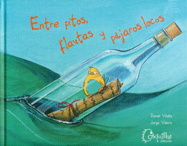 ENTRE PITOS, FLAUTAS Y P�JAROS LOCOS.